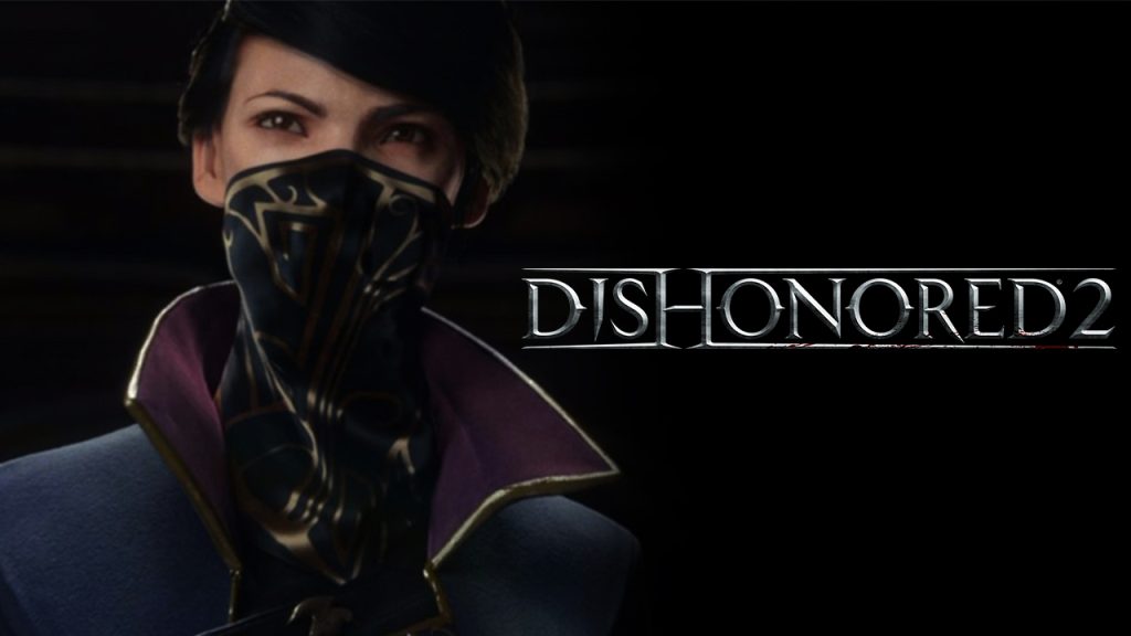 بازی Dishonored 2